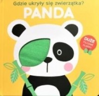 Gdzie ukryły się zwierzątka - panda - okładka książki