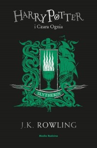 Harry Potter i Czara Ognia (Slytherin) - okładka książki