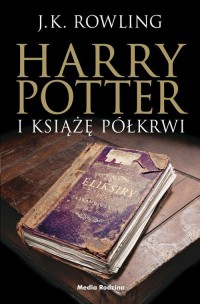 Harry Potter i Książę Półkrwi - okładka książki