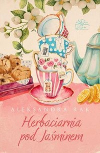 Herbaciarnia pod Jaśminem - okładka książki