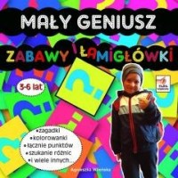 Mały Geniusz. Zabawy i łamigłówki - okładka książki