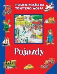 Pierwsze książeczki Tony ego Wolfa. - okładka książki