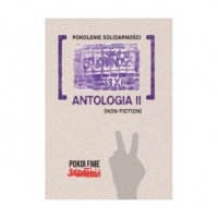 Pokolenie Solidarności: Antologia - okładka książki
