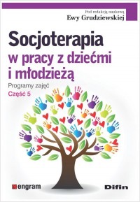 Socjoterapia w pracy z dziećmi - okładka książki