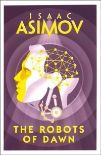 The Robots of Dawn - okładka książki