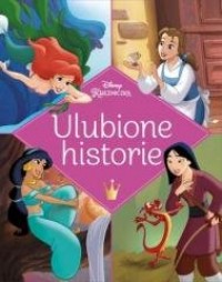 Ulubione historie. Disney Księżniczka - okładka książki