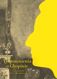 Wspomnienia o Chopinie - okładka książki