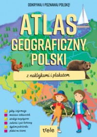Atlas geograficzny Polski z naklejkami - okładka książki