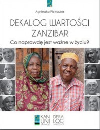 Dekalog wartości Zanzibar. Co naprawdę - okładka książki