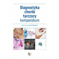 Diagnostyka chorób tarczycy - kompendium - okładka książki