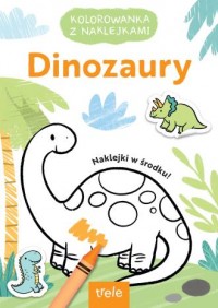 Dinozaury. Kolorowanka z wykrojnikiem - okładka książki