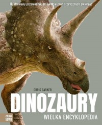 Dinozaury Wielka encyklopedia - okładka książki