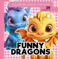 Kolorowanka 160x160 Funny dragons - okładka książki