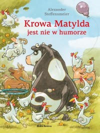 Krowa Matylda jest nie w humorze - okładka książki