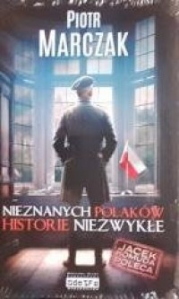 Nieznanych Polaków historie niezwykłe - okładka książki