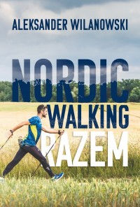 Nordic walking razem - okładka książki