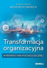 Transformacja organizacyjna w perspektywie - okładka książki