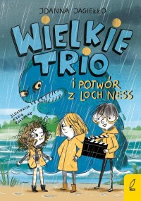 Wielkie Trio i potwór z Loch Ness. - okładka książki
