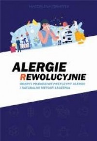 Alergie rewolucyjnie - okładka książki