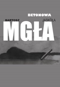 Betonowa mgła - okładka książki