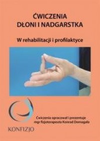 Ćwiczenia dłoni i nadgarstka - okładka książki