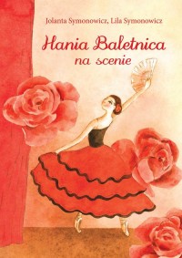 Hania Baletnica na scenie - okładka książki
