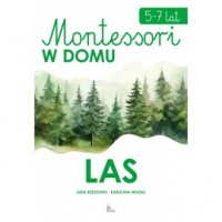 Las. Montessori w domu - okładka książki
