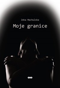 Moje granice - okładka książki