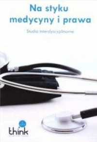 Na styku medycyny i prawa - okładka książki