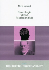 Neurologia versus Psychoanaliza. - okładka książki