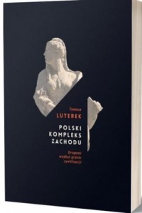 Polski kompleks zachodu. Drogami - okładka książki