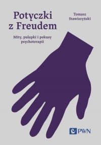 Potyczki z Freudem. Mity, pułapki - okładka książki