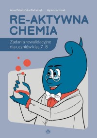 Re-aktywna chemia. Zadania rewalidacyjne - okładka podręcznika