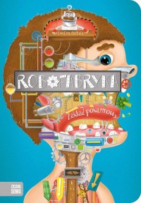 Robofabryka Zakład pokarmowy - okładka książki