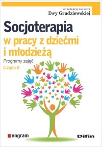 Socjoterapia w pracy z dziećmi - okładka książki