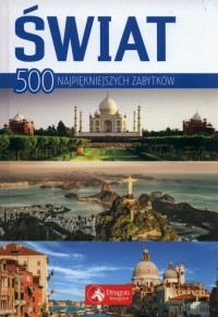 Świat 500 najpiękniejszych zabytków - okładka książki