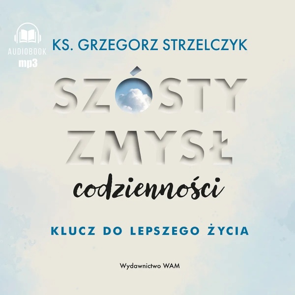 Szósty zmysł codzienności. Klucz - pudełko audiobooku