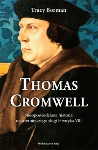 Thomas Cromwell. Nieopowiedziana - okładka książki