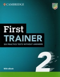 First Trainer 2 Six Practice Tests - okładka podręcznika