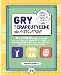 Gry terapeutyczne dla nastolatków. - okładka książki