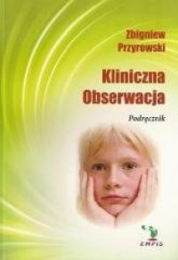 Kliniczna obserwacja - okładka książki