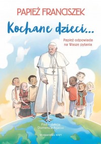 Kochane dzieci Papież odpowiada - okładka książki