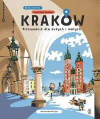 Kraków dla dużych i małych - okładka książki