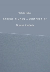 Podróż zimow a - winterreise 24 - okładka książki