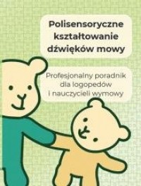 Polisensoryczne kształtowanie dźwięków - okładka książki