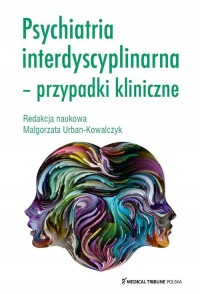 Psychiatria interdyscyplinarna - okładka książki