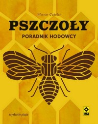 Pszczoły Poradnik hodowcy - okładka książki