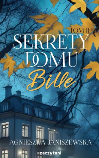 Sekrety domu Bille. Tom II - okładka książki