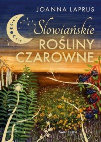Słowiańskie rośliny czarowne (edycja - okładka książki