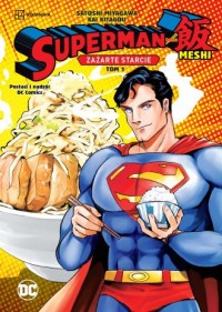 Superman kontra Meshi. Zażarte - okładka książki